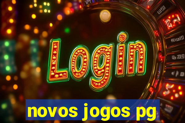 novos jogos pg